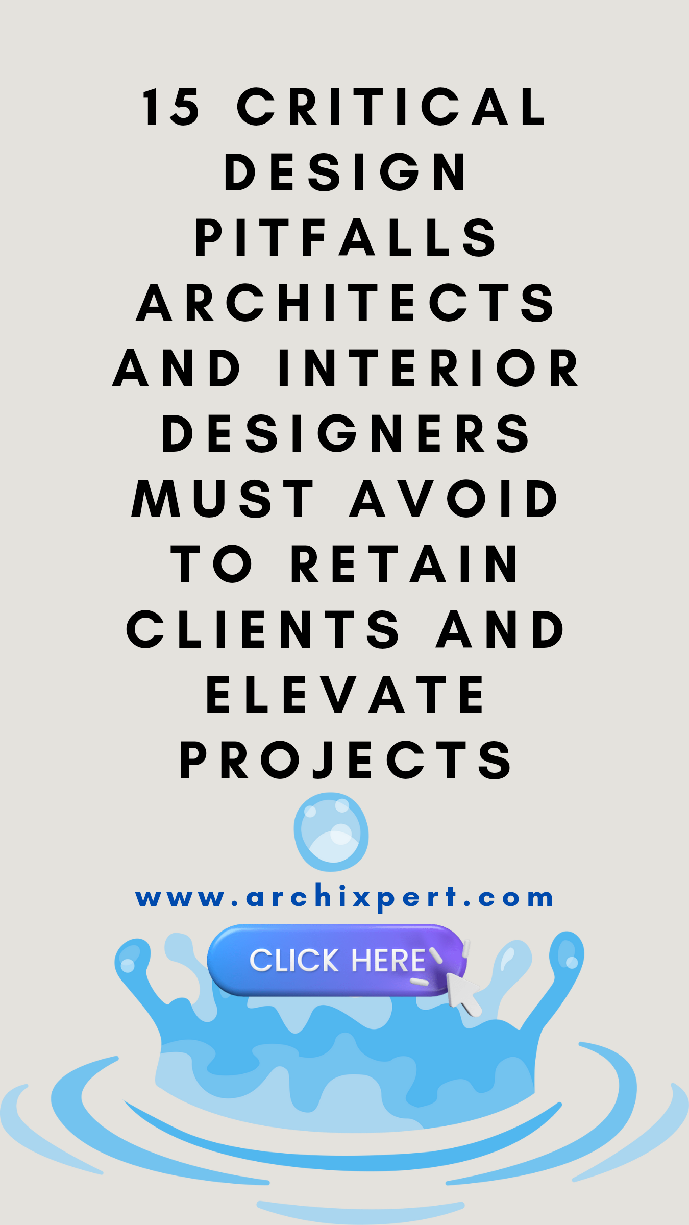 An illustration of architects and interior designers reviewing project plans, highlighting key design pitfalls to avoid for successful client retention and project elevation.