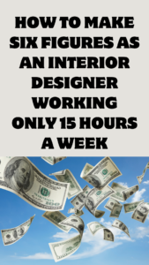 A professional interior designer working on high-value design projects, showing how to achieve six-figure income while maintaining work-life balance.